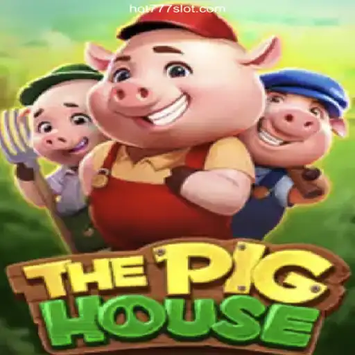 ThePigHouse: Exploring the Exciting Realm and Strategies of a Beloved Game